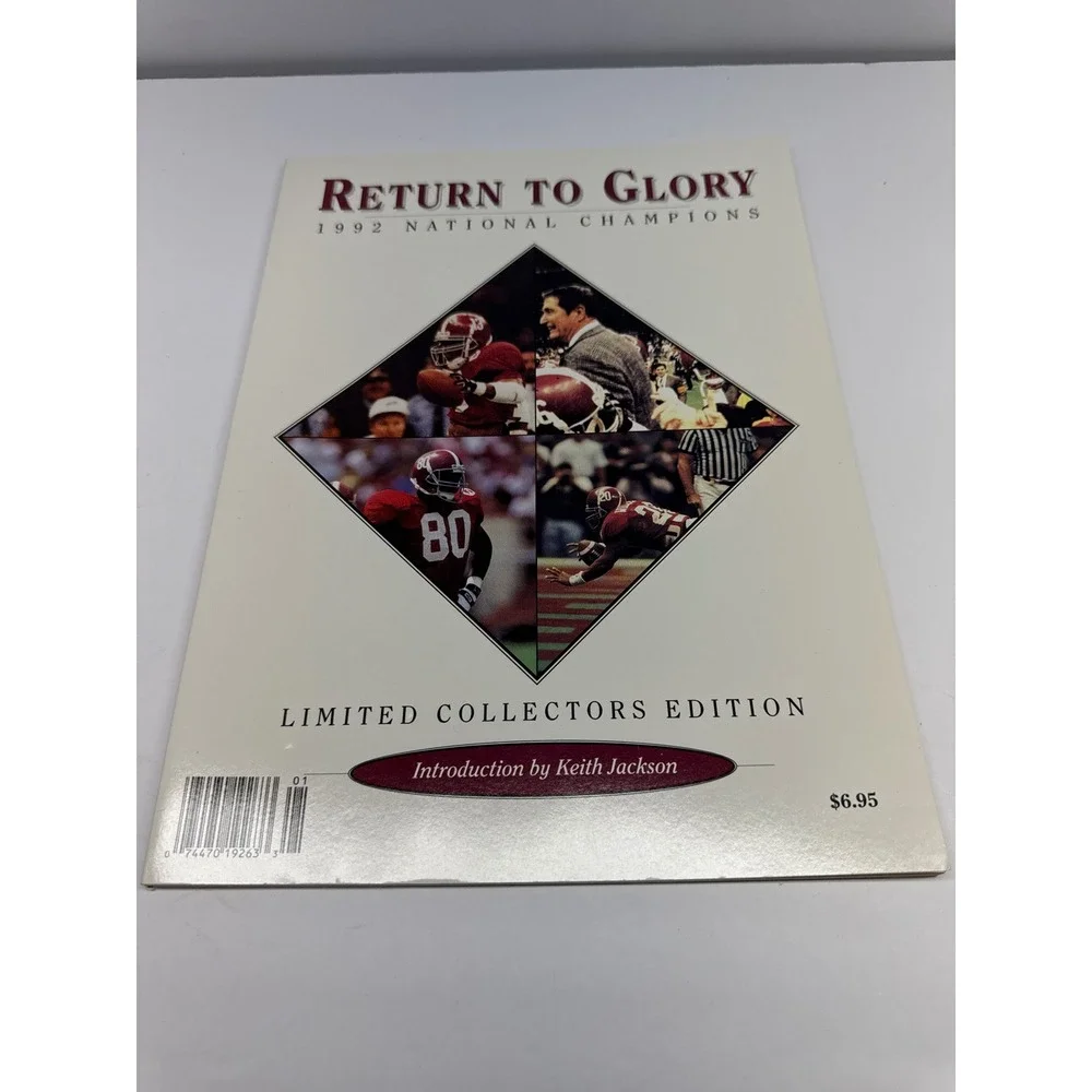 Alabama Crimson Tide 1992 National Champions Return to Glory Magazine Limited Ed